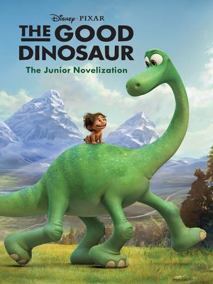 cover image of The Good Dinosaur